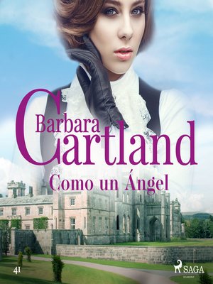 cover image of Como un Ángel (La Colección Eterna de Barbara Cartland 41)